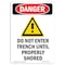 Signmission Safety Sign, OSHA Danger, 10" Height, Do Not Enter Trench, Portrait OS-DS-D-710-V-1137 - alternate 1
